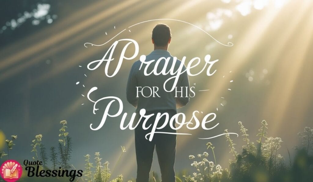 Man standing in sunlight, praying for purpose and guidance.
