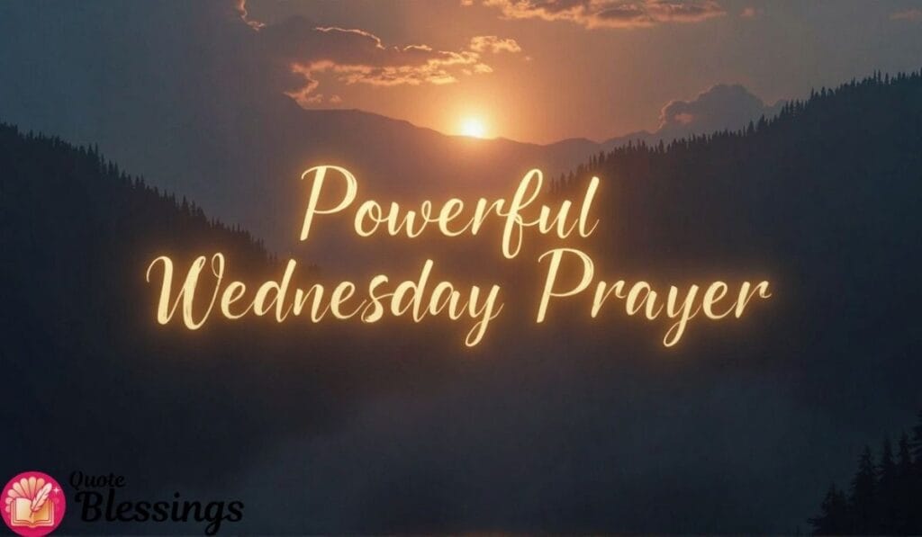 Powerful Wednesday Morning Prayer Image.