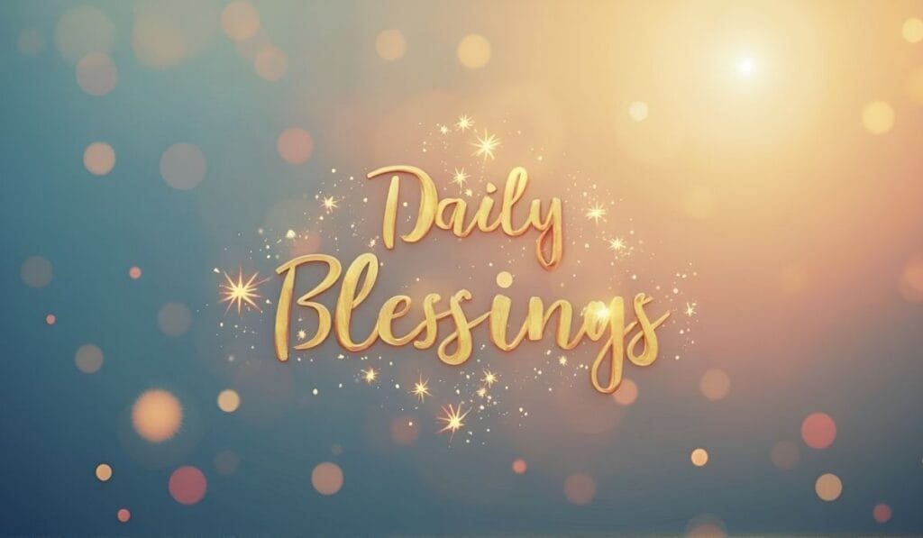 Golden text "Daily Blessings.