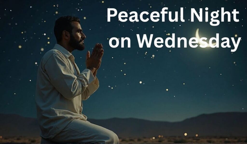 Prayers for a Peaceful Night on Wednesday Image.
