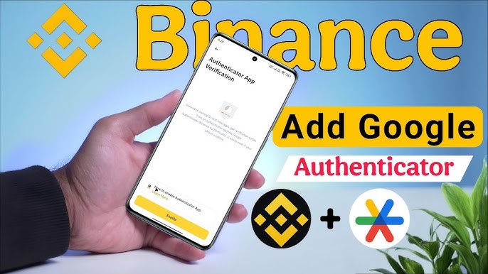 Google Authenticator on Binance: Why It Matters and How to Set It Up Correctly
